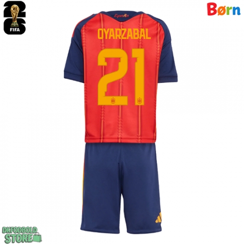 Spanien Mikel Oyarzabal #21 Replika Babytøj Hjemmebanesæt Børn VM 2026 Kortærmet (+ Korte bukser)